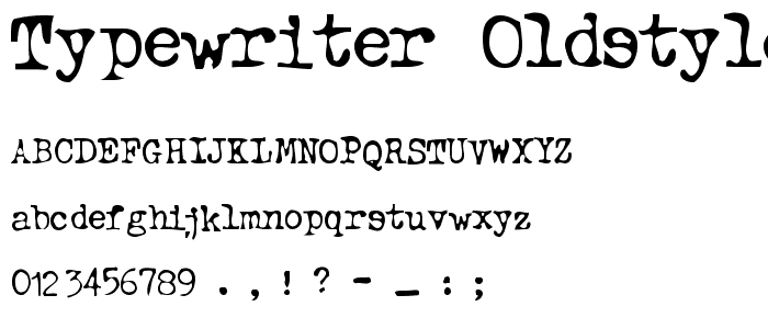 Typewriter Oldstyle font